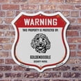 thumbnail image 4 of Warning This Property is Protected by Goldendoodle (2 Pack) 12 inch X 12 inch Shield-Shaped Rust-Free Aluminum Metal Signs Weather Resistant Made in the USA, 4 of 6