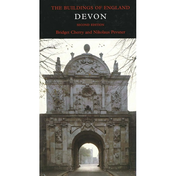 Pevsner Architectural Guides: Buildings of England: Devon (Hardcover)