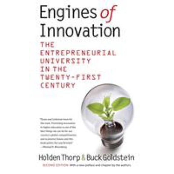 Pre-Owned Engines of Innovation: The Entrepreneurial University in the Twenty-First Century (Paperback) 1469609843 9781469609843