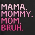 thumbnail image 6 of Wild Bobby Mama Mommy Mom Bruh Girl Mom Unisex Hoodie Sweatshirt, 6 of 6