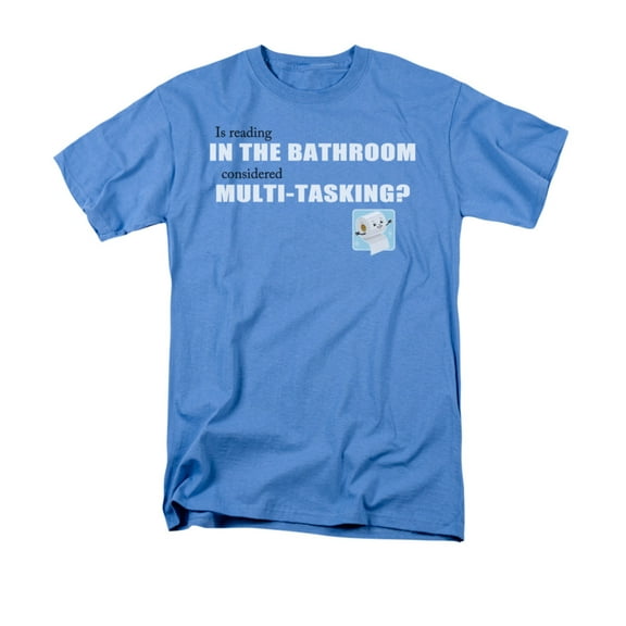 Is Reading In The Bathroom Considered Multi-Tasking Funny Saying Adult T-Shirt