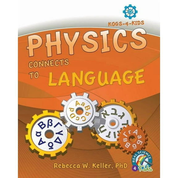 Physics Connects To Language, (Paperback)