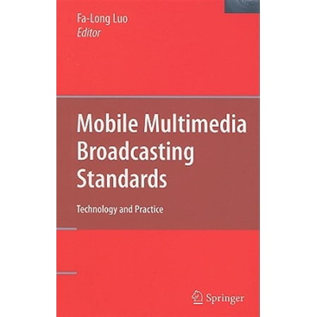 Pre-Owned Mobile Multimedia Broadcasting Standards: Technology and Practice (Hardcover)