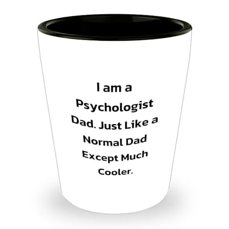 

Psychologist Dad Gifts: Funny 1.5oz Ceramic Shot Glass for Graduation Unique Gifts for Psychologists Psychologist Dads Funny Encouragement and Inspirational Motivation