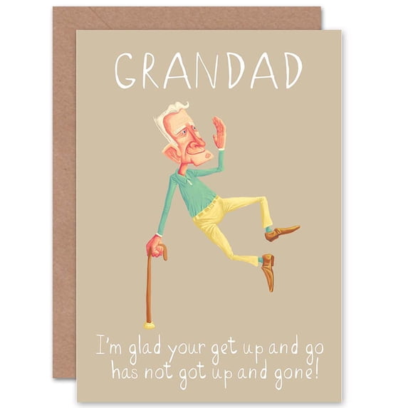 Grandad Clicking Heels Get Up Go Funny Birthday Greetings Card Plus Envelope Blank inside
