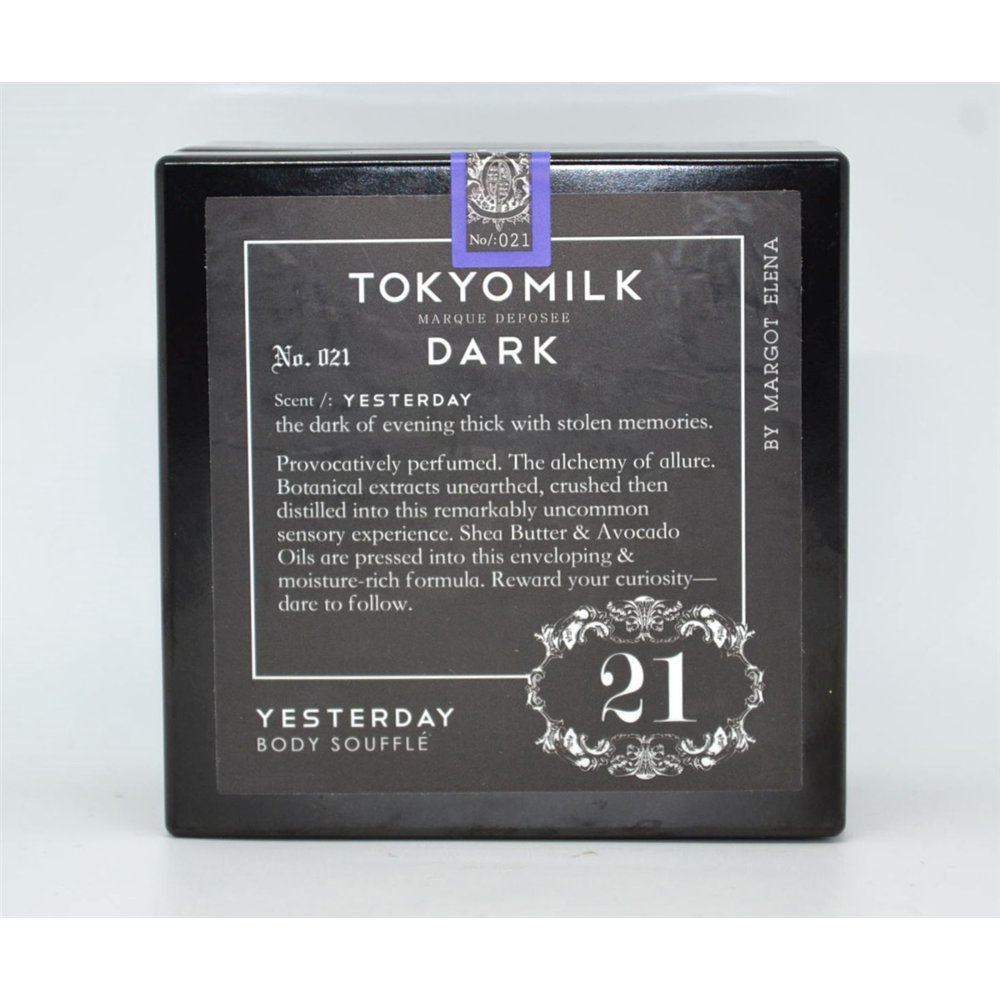Tokyo Milk TOKYOMILK Dark No. 21 YESTERDAY Body Souffle 6 Oz