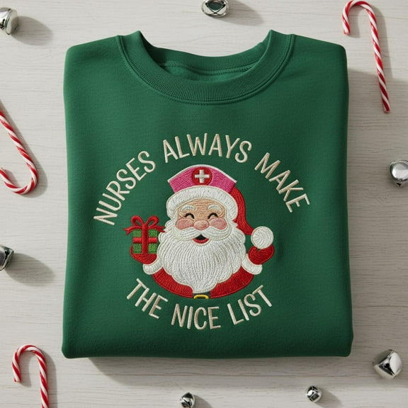 Embroidered "Nurses Nice List" Santa Sweatshirt, Christmas Nurse Crewneck, Holiday Healthcare Worker Pullover Gift