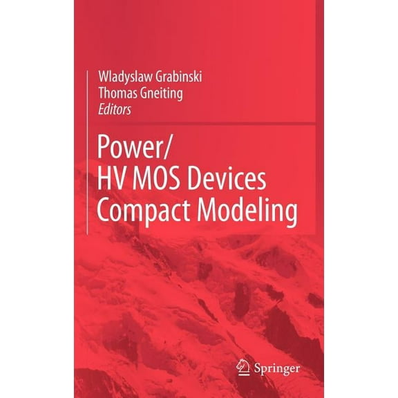 Power/Hvmos Devices Compact Modeling, (Hardcover)