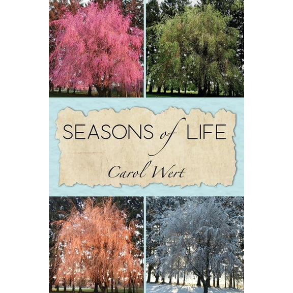 Seasons of Life: Encouragement for Walking in Faith (Paperback)
