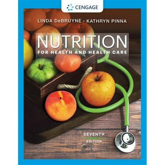 Pre-Owned Nutrition for Health and Health Care (MindTap Course List)