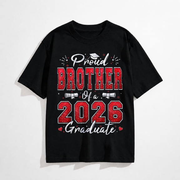 Proud Family of 2026 Graduate Senior Graduation.Proud Brother of A 2026 Graduate Senior Class of Graduation T-Shirt