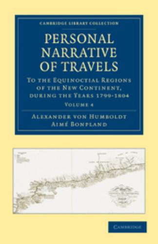 Personal Narrative of Travels - Volume 4, (Paperback)