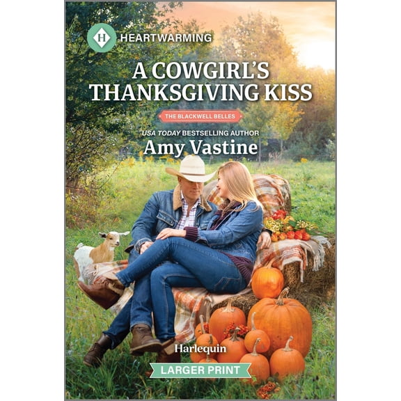 Pre-Owned A Cowgirl's Thanksgiving Kiss: A Clean and Uplifting Romance (Mass Market Paperback) 1335051252 9781335051257