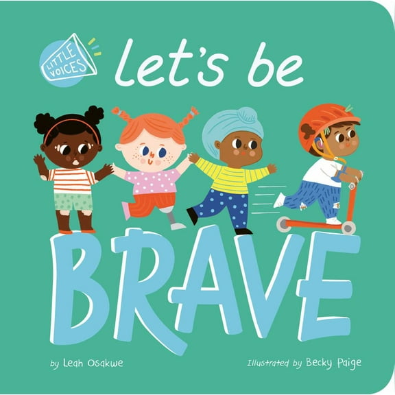 Leah Osakwe: Let's Be Brave (Board Book)