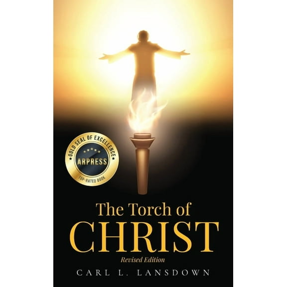 The Torch of Christ: Revised Edition, (Hardcover)