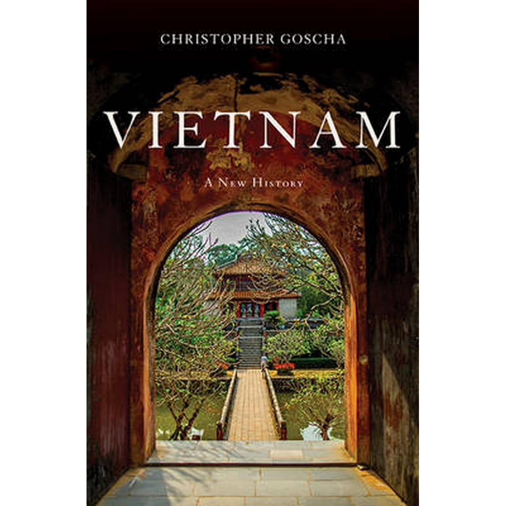 Vietnam A New History (Hardcover)