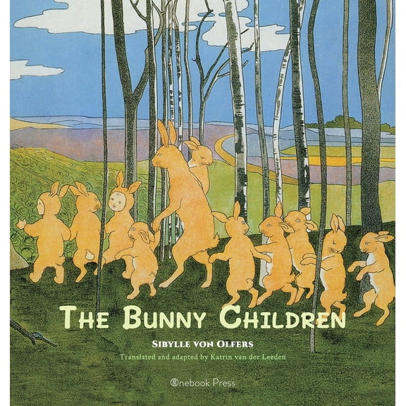 The Bunny Children, (Hardcover)