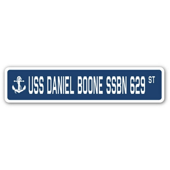 USS DANIEL BOONE SSBN 629 Street Sign us navy ship veteran sailor gift