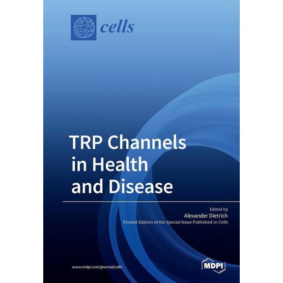 TRP Channels in Health and Disease, (Paperback)