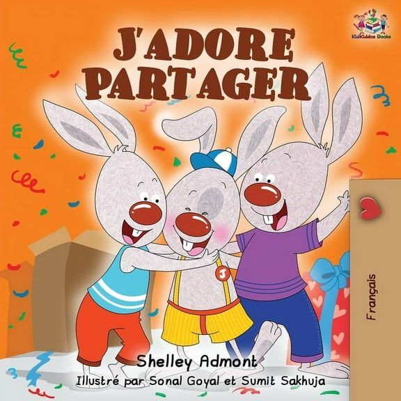 French Bedtime Collection J'adore Partager: I Love to Share - French edition, (Paperback)