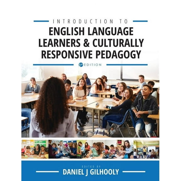 Introduction to English Language Learners and Culturally Responsive Pedagogy: Critical Readings, (Hardcover)