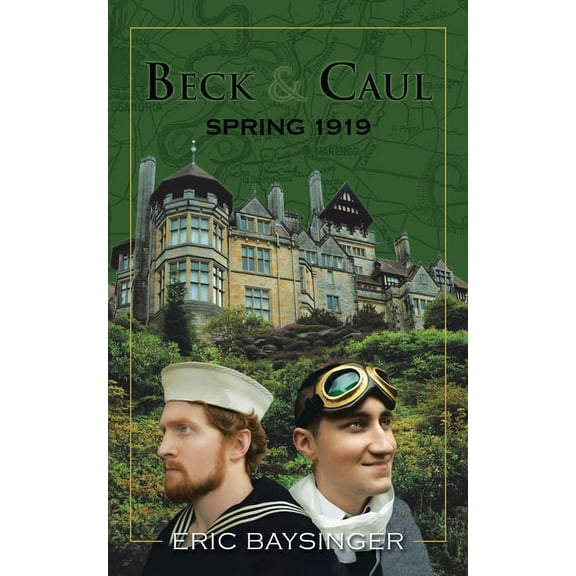 Beck & Caul : Spring 1919 (Paperback)