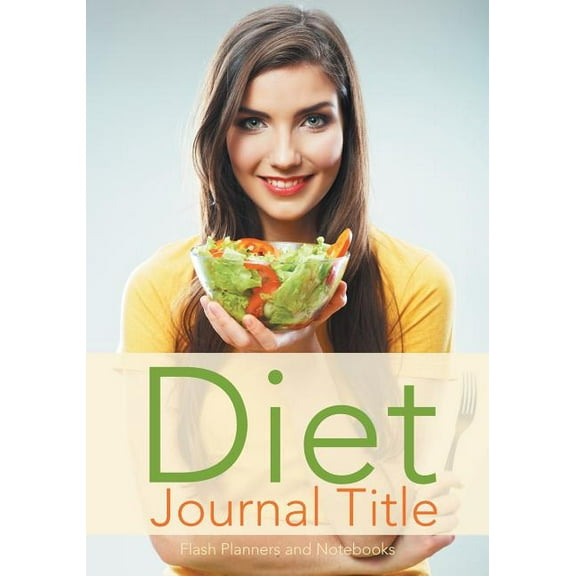 Diet Journal Title (Paperback)