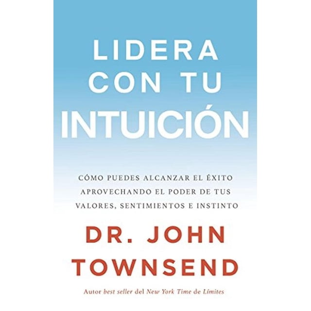 LIDERA CON TU INTUICION HARPER COLLINS Libro 9780829767780
