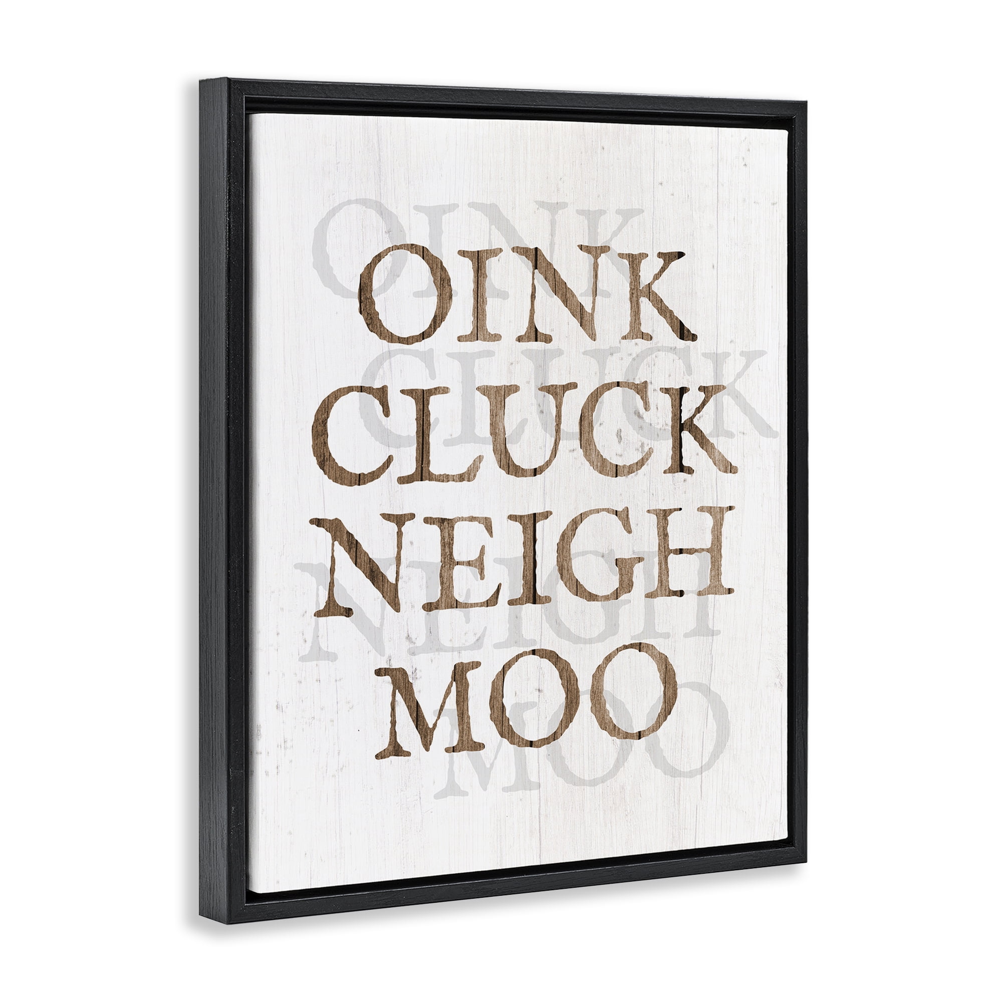 Stupell Industries Oink Cluck Neigh Moo Typography Painting Black Floater Framed Canvas Art Print Wall Art, 17 x 21