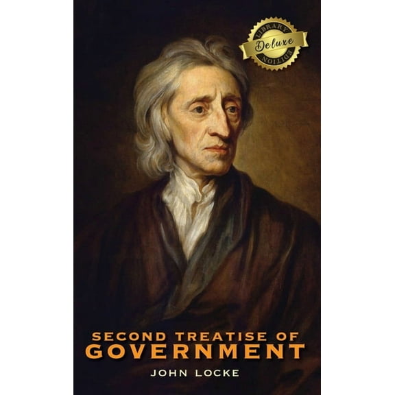 Second Treatise of Government (Deluxe Library Edition) (Hardcover)