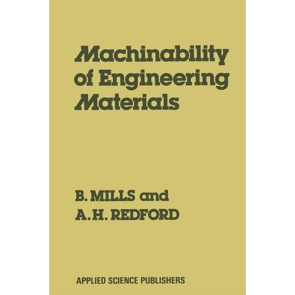 Machinability of Engineering Materials, (Paperback)