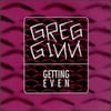 Greg Ginn - Getting Even - Vinyl