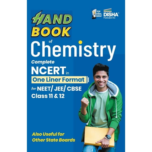 HandBook of Chemistry - Complete NCERT in One Liner Format for NEET/ JEE/ CBSE Class 11 & 12, (Paperback)