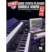 Stuff! Good Synth Players Should Know : An A-Z Guide to Getting Better
