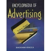 Encyclopaedia of Advertising - BHOOMIKA BAGGA