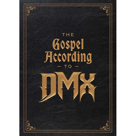 The Gospel According to DMX, (Hardcover)