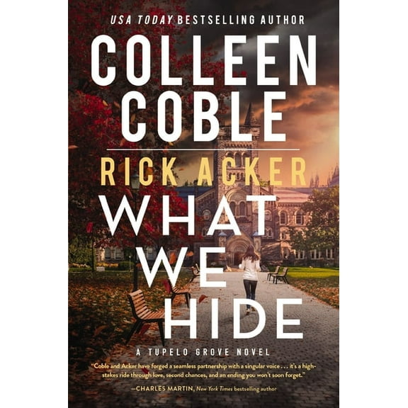 What We Hide: A Romantic Suspense Where Love, Lies, and Legacy Collide, (Hardcover)