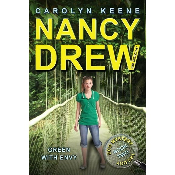 Nancy Drew (All New) Girl Detective Green with Envy: Book Two in the Eco Mystery Trilogy, Book 40, (Paperback)