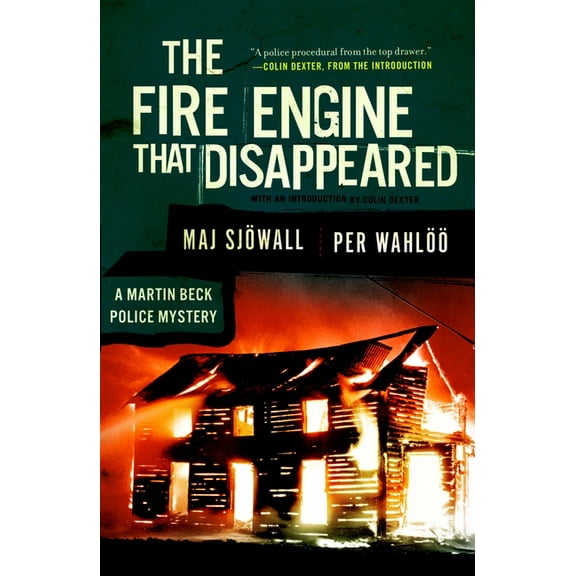 Martin Beck Police Mystery The Fire Engine that Disappeared: A Martin Beck Police Mystery (5), Book 5, (Paperback)