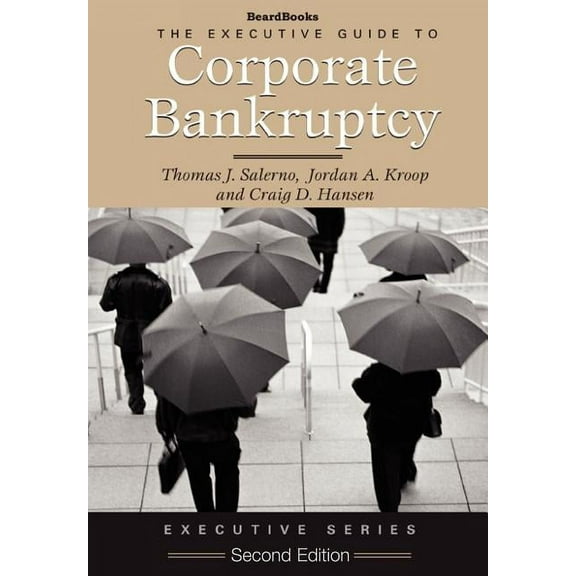 Executive Guide to Corporate Bankruptcy (Hardcover)