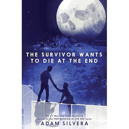 The Survivor Wants to Die at the End (Hardcover)