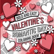 Valentine's Romantic Day Coloring Book: Kids Coloring Books, (Paperback)