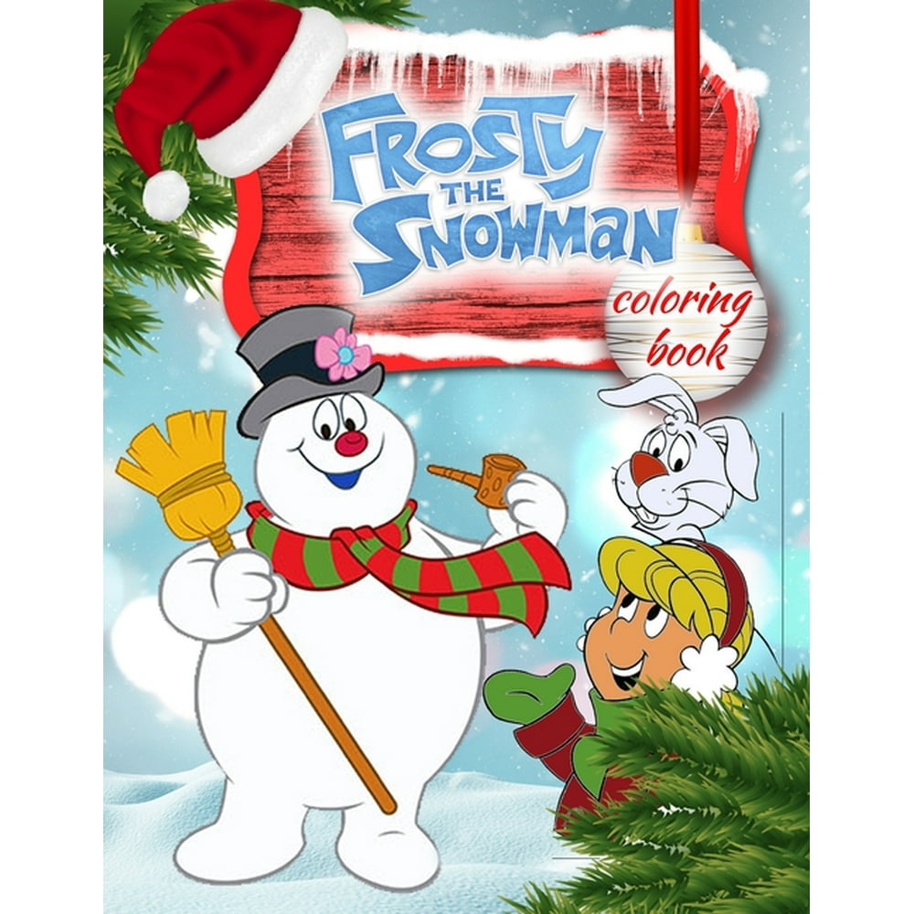 Frosty the Snowman Coloring Book : Frosty Jumbo Coloring Book With Best ...