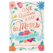 One Question a Day for Moms: A Five-Year Journal: Daily Reflections on Motherhood (Paperback) by Aimee Chase