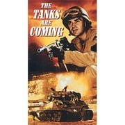 Tanks Are Coming, The