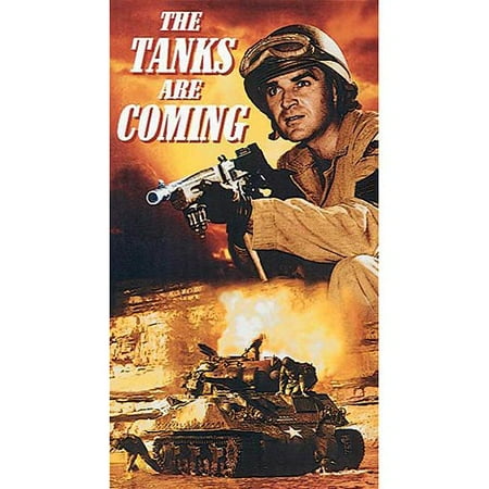 Tanks Are Coming, The