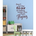 thumbnail image 2 of Don't Let Fear Keep from Flying Best Vinyl Lettering Stickers Inspirational Wall Decals Quote 23x17-Inch Eggplant, 2 of 4