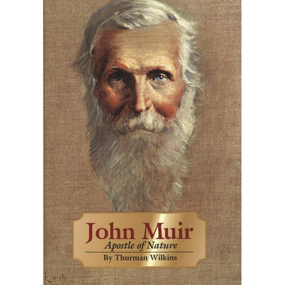 The Oklahoma Western Biographies: John Muir : Apostle of Nature (Series #8) (Paperback)