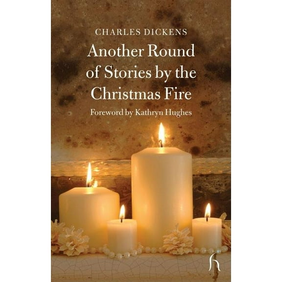 Hesperus Classics Another Round of Stories by the Christmas Fire, (Paperback)