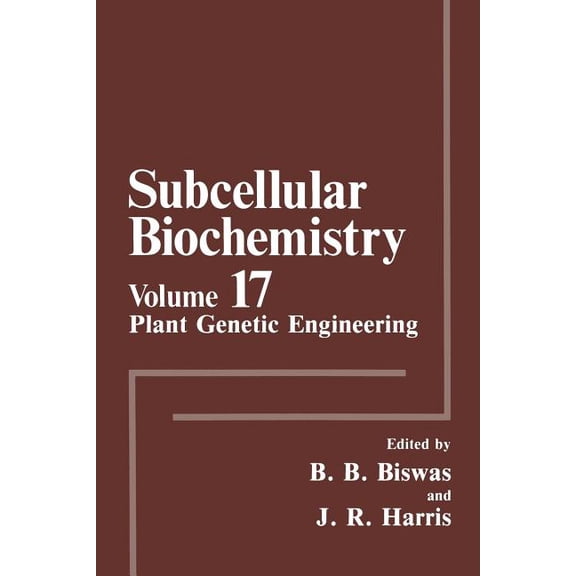 Subcellular Biochemistry Plant Genetic Engineering, Book 17, (Paperback)